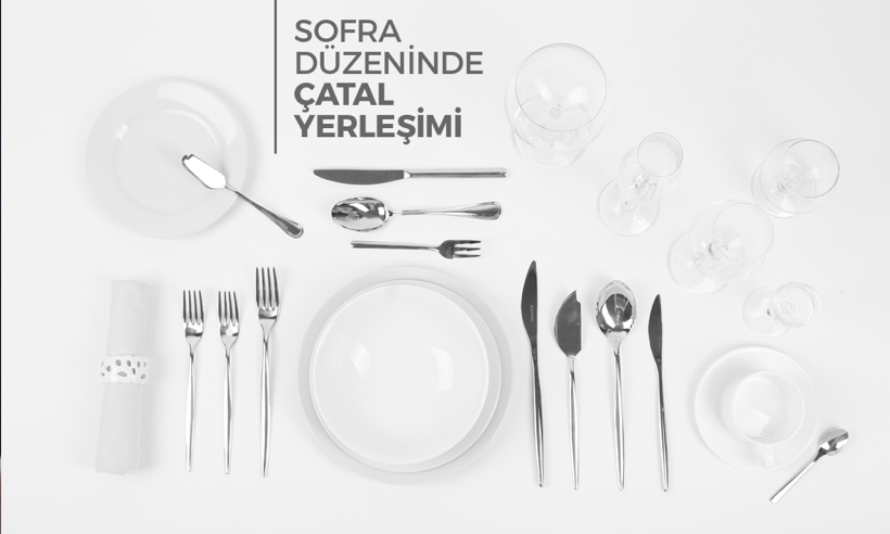 Sofra Düzeninde Çatal Yerleşimi