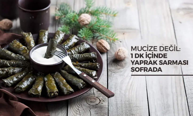 Yaprak Sarması Sofrada