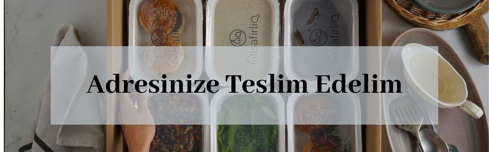 Adresinize teslim edelim.